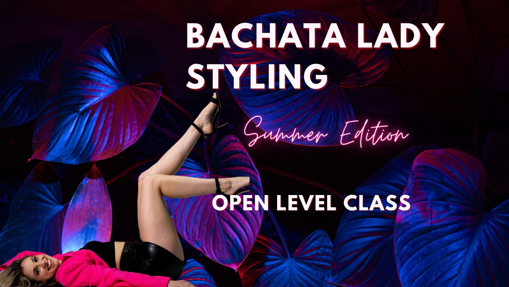 BACHATA LADY STYLING - Summer Edition