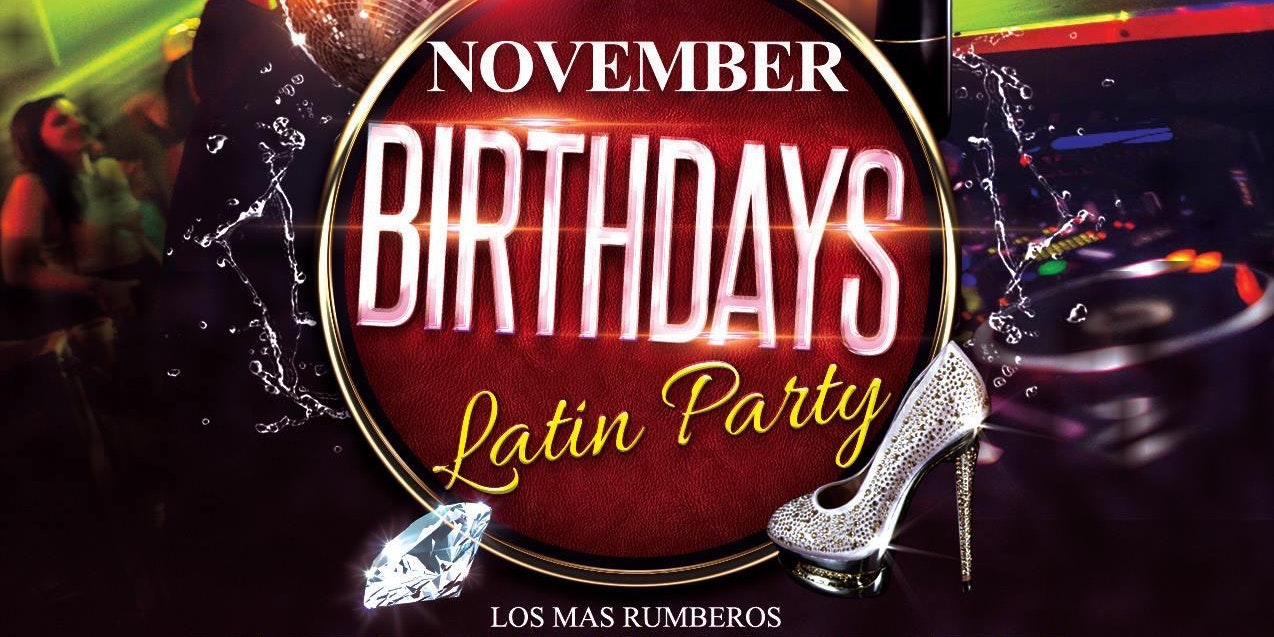 Exclusive Wednesday's Latin Night - November Birthdays Champagne Splash