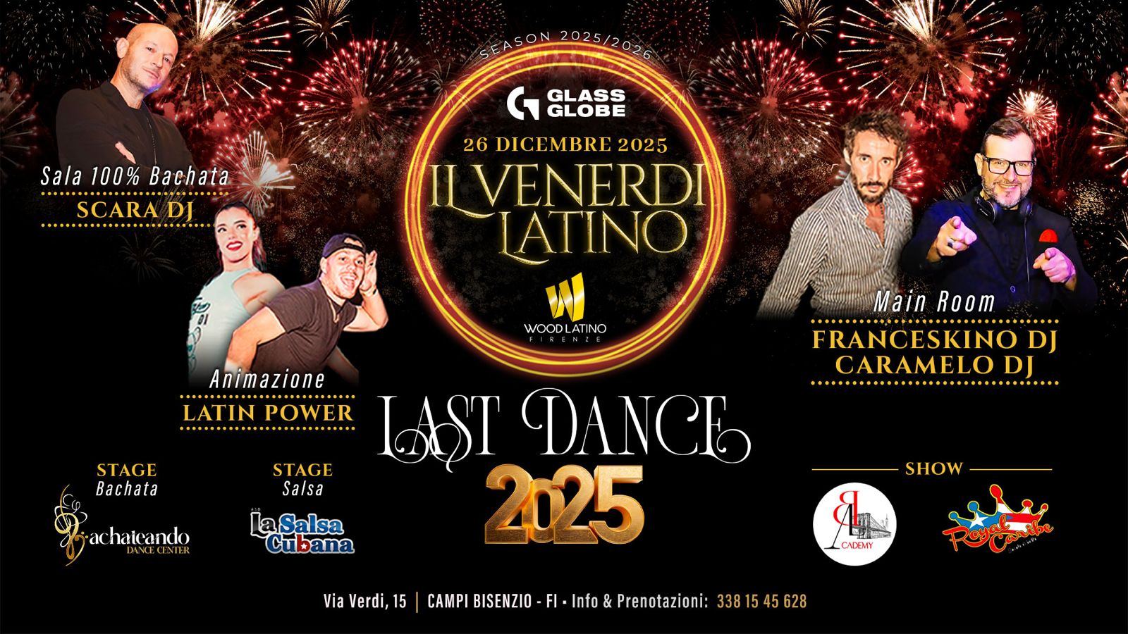 LAST DANCE 2025 @ GLASS GLOBE by Wood Latino