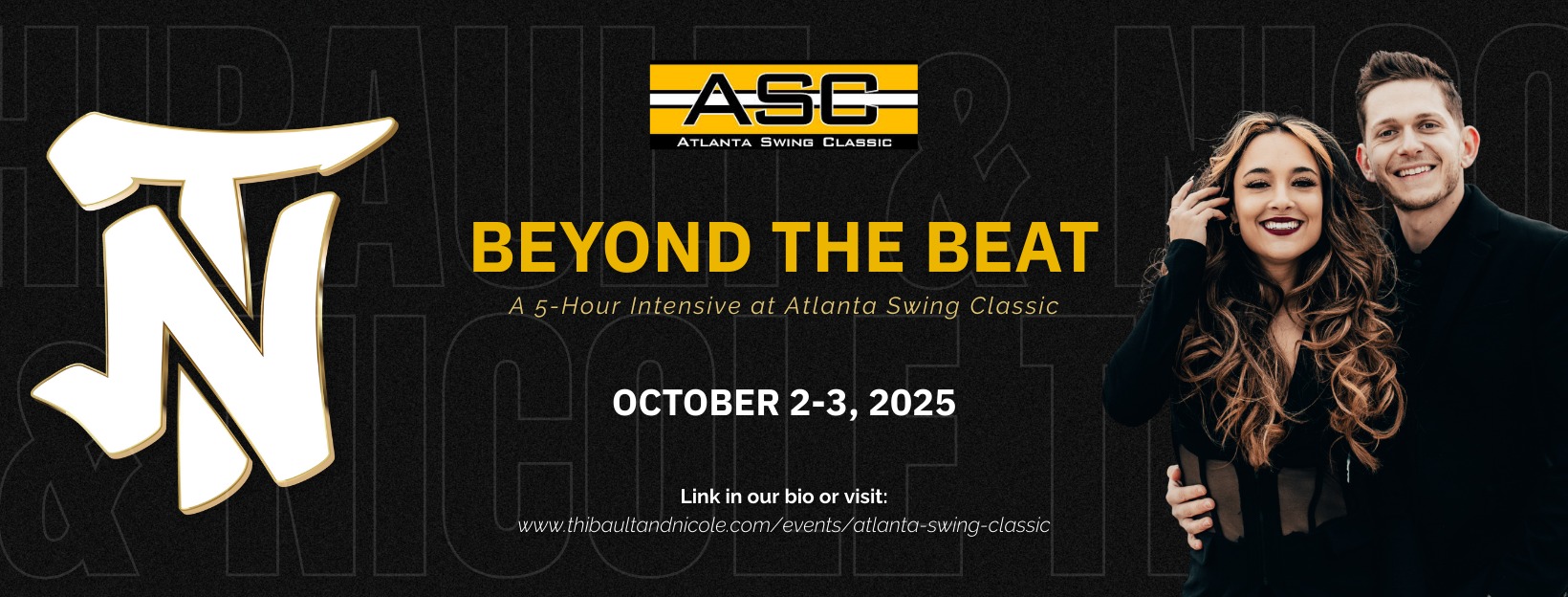 Beyond the Beat Intensive w Thibault & Nicole at ASC 2025