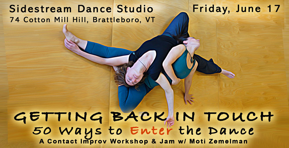 Getting Back in Touch: 50 Ways to Enter the Dance