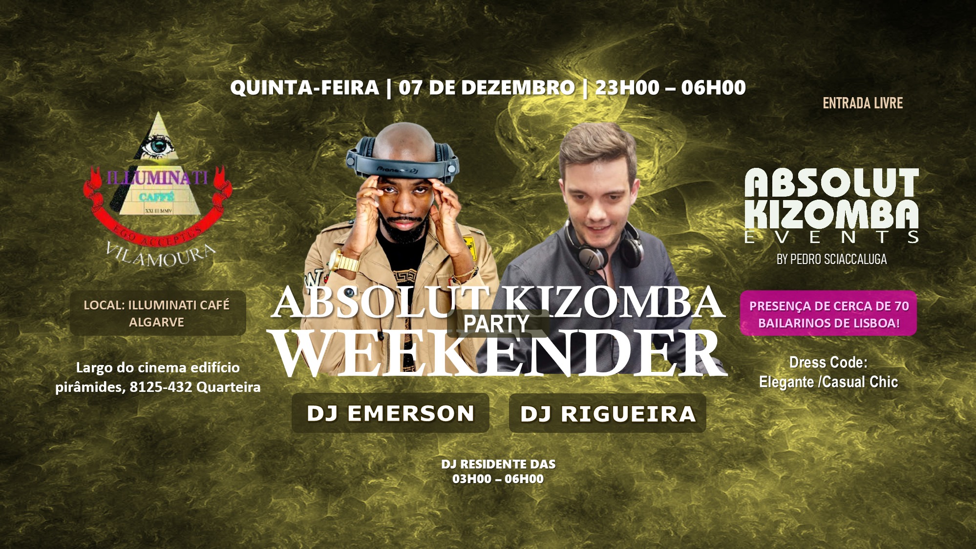 Quinta-Feira 07.DEZ - Absolut Kizomba Weekender Party @ Illuminati!