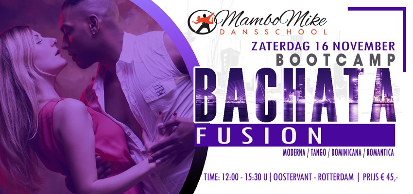 Bachata Fusion Bootcamp - 16 november 2019