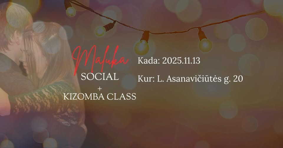 Maluka social + Kizomba class