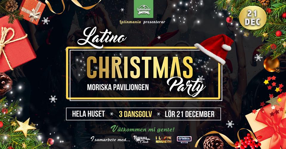Malmös Officiella LATINO JUL PARTY! Moriska Paviljongen