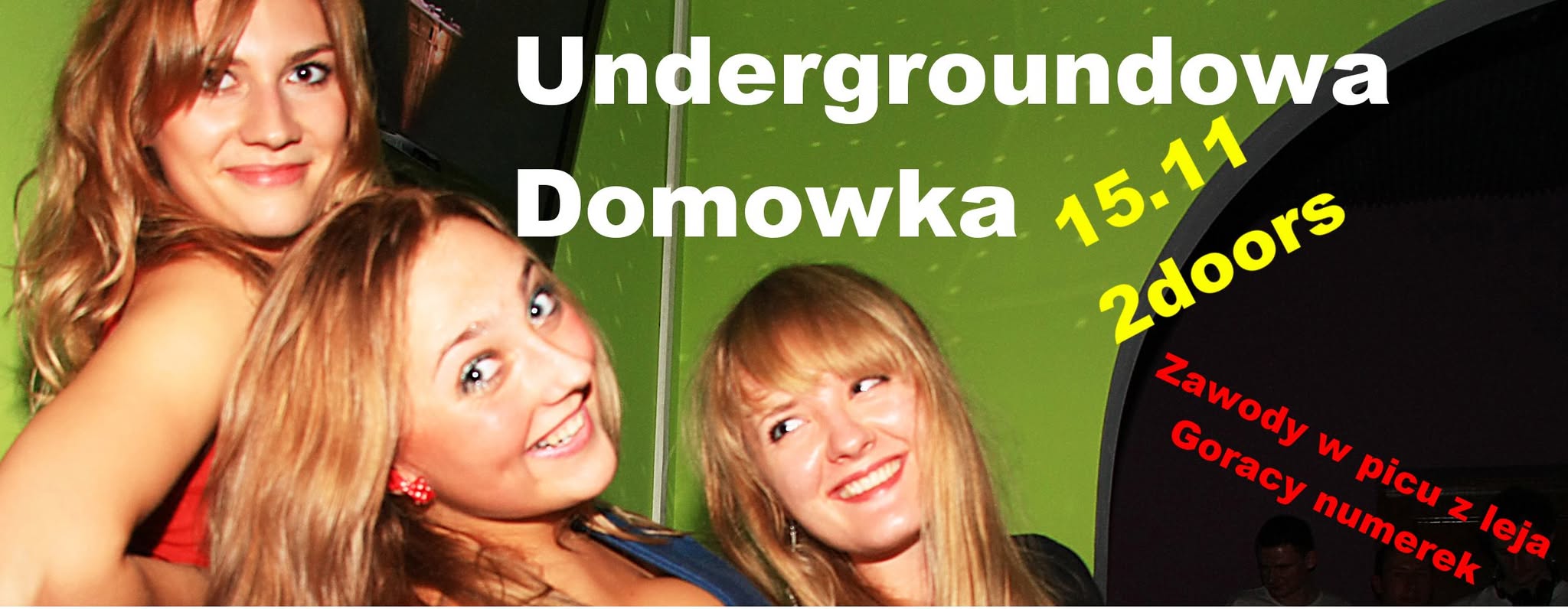 UNDERGROUNDOWA DOMÓWKA