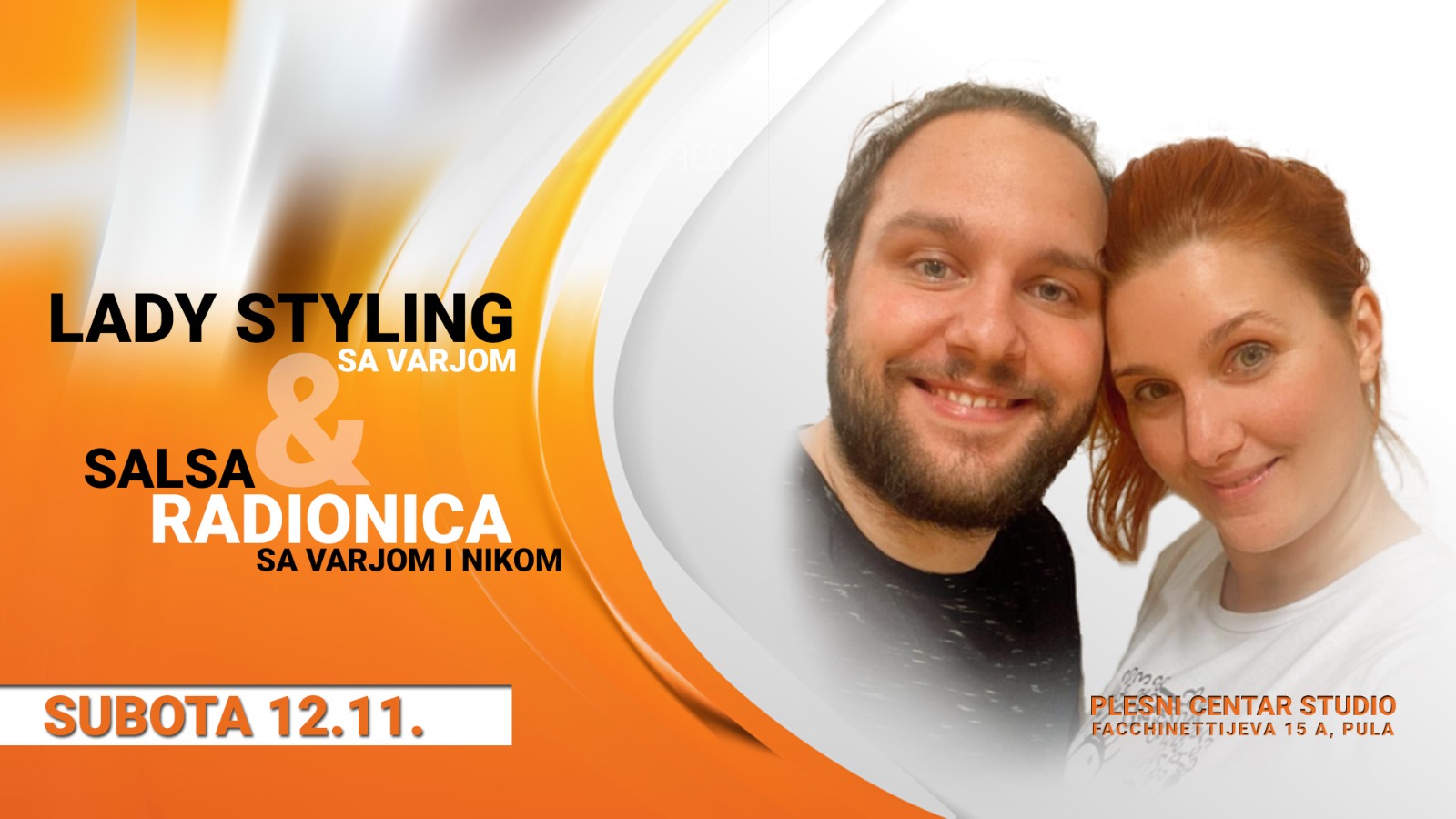 Radionica Salse Varja & Nik i Lady Styling -Varja