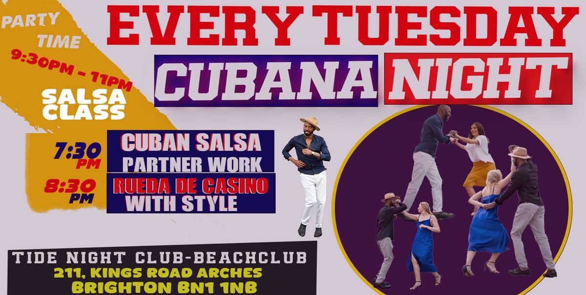 CUBANA NIGHT at *TIDE BEACH CLUB*