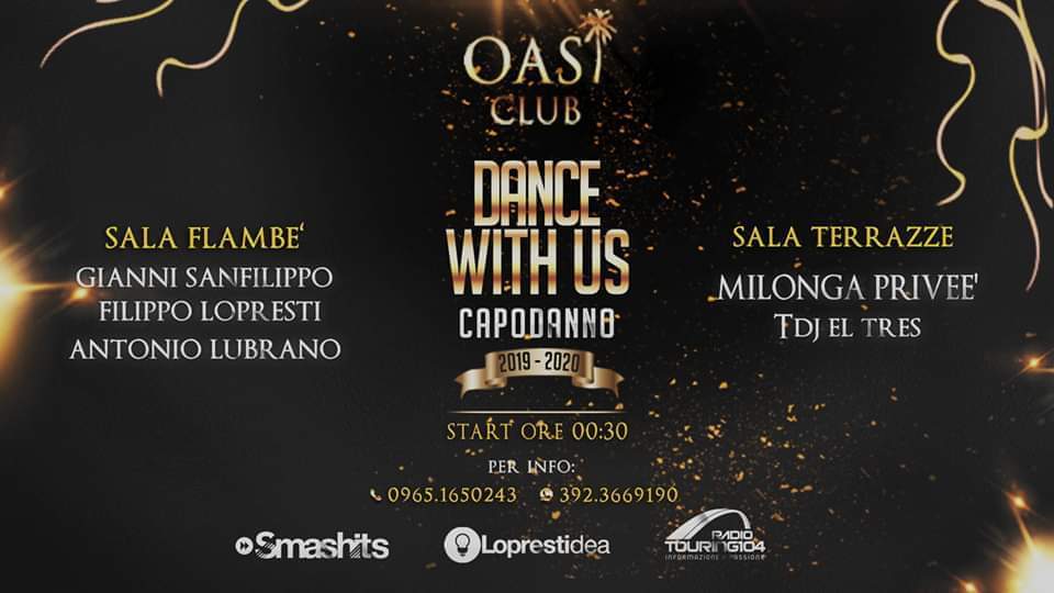 Capodanno 2020 OASI - DANCE WITH US