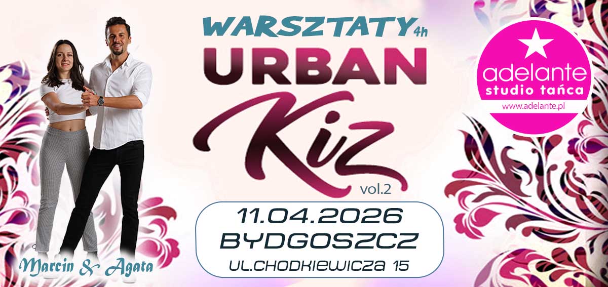 Warsztaty UrbanKiz w Adelante 11.04.2026r.