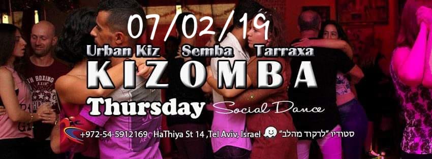 הערב!! סושיאל חמישי קיזומבה 07 02 19 Kizomba Thursday