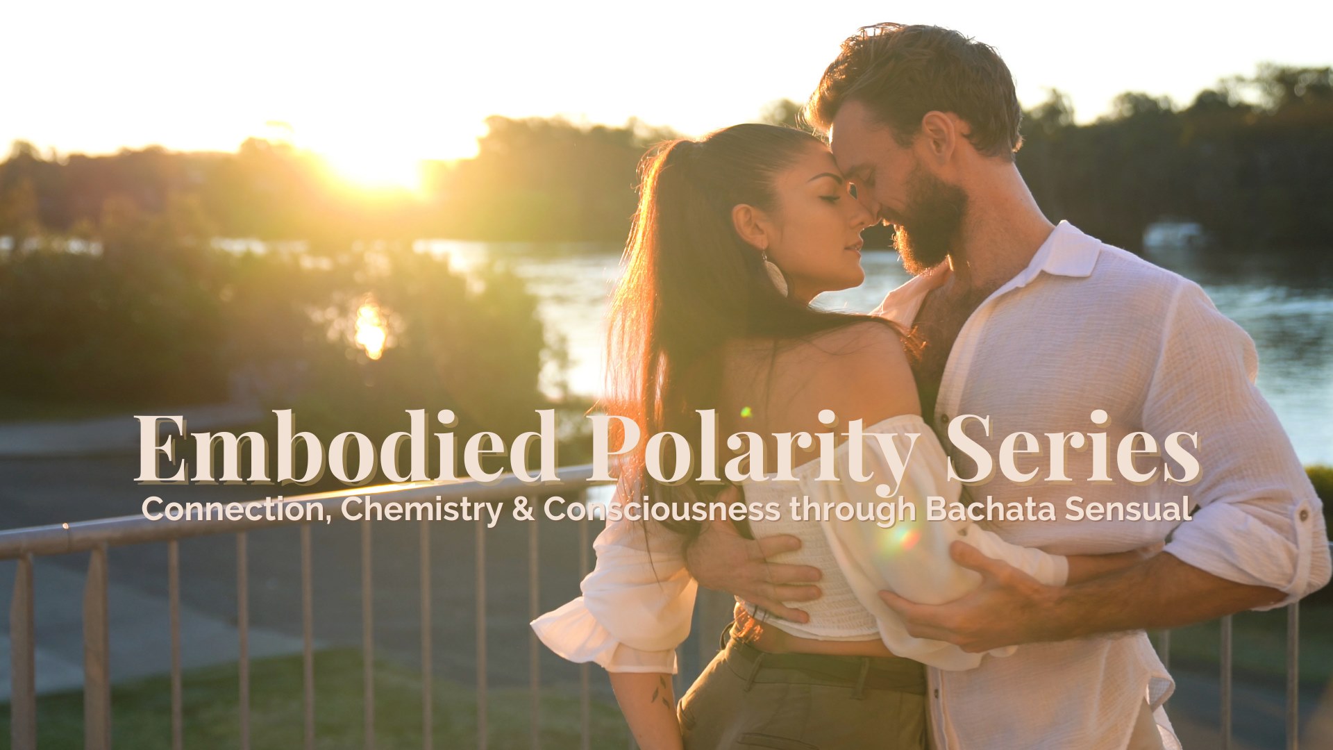 Embodied Polarity Series - 8 Week Bachata Sensual Course
