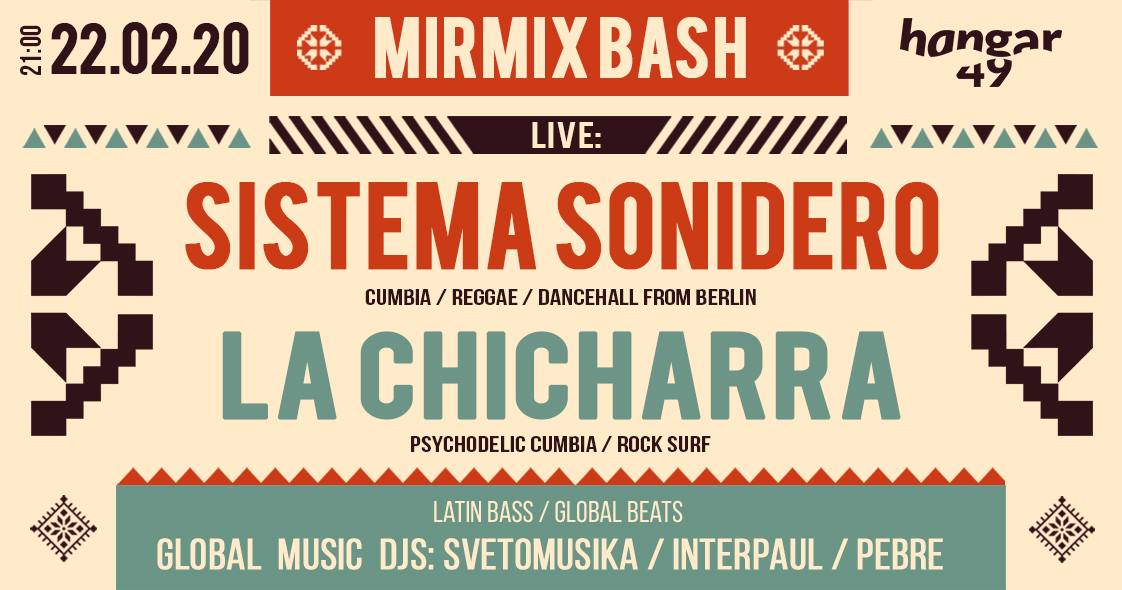 MirMix Bash mit Sistema Sonidero, La Chicharra, Pebre uvm.