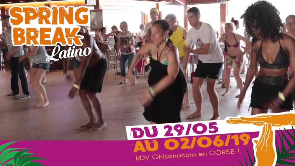 Spring Break Latino Corsica 2019