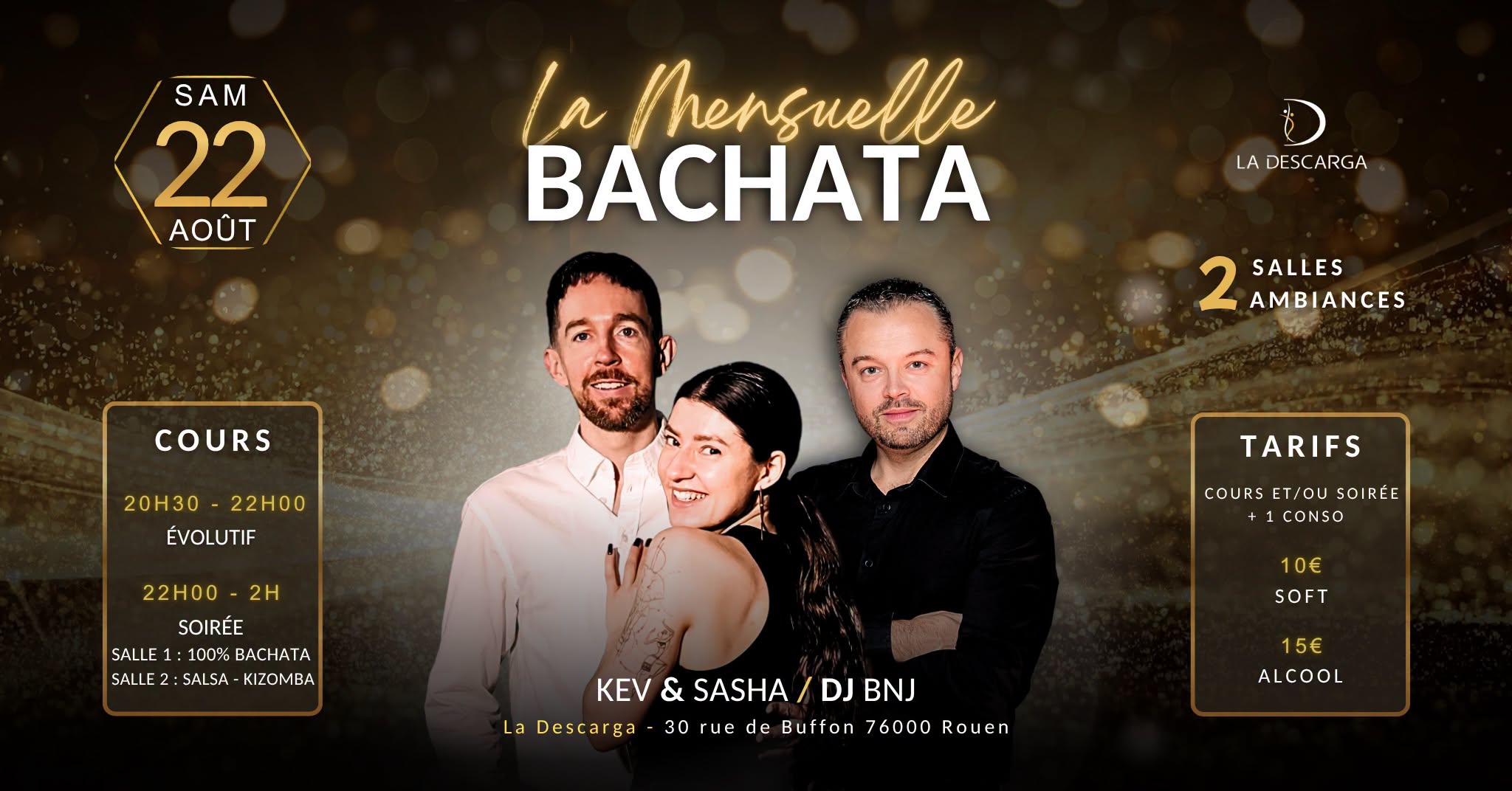 La Mensuelle Bachata dβAOΓT Γ La Descarga
