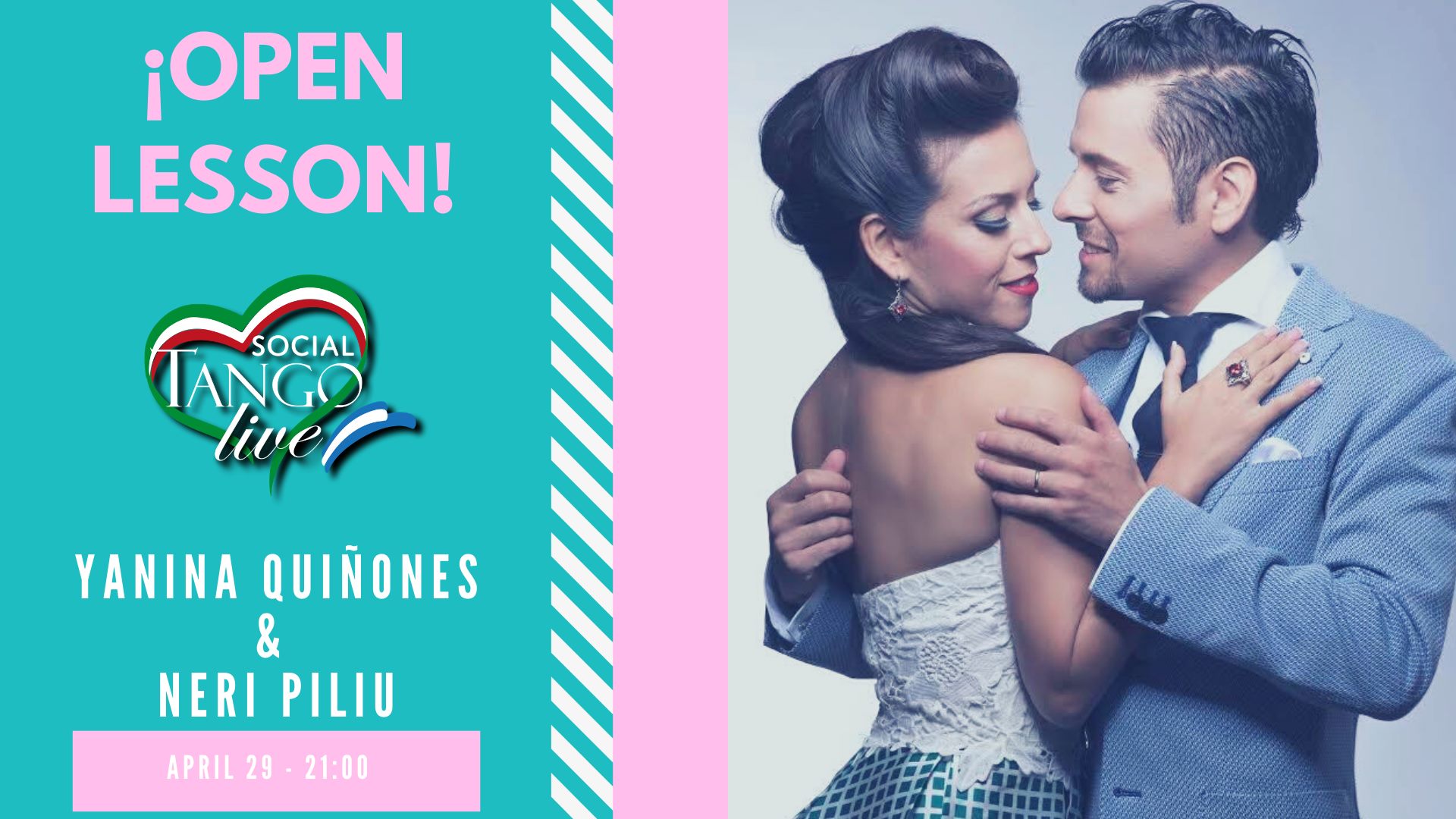 Open Tango Lesson with Yanina Quiñones & Neri Piliu