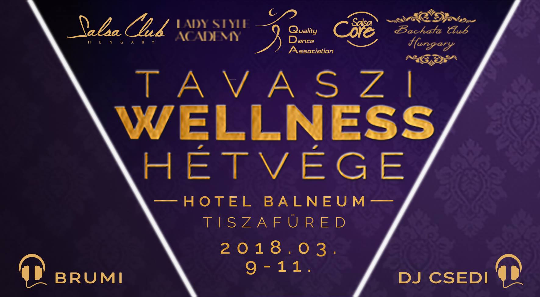 QDA Nagy Tavaszi Wellness Hétvége 03.9-11. Balneum Hotel
