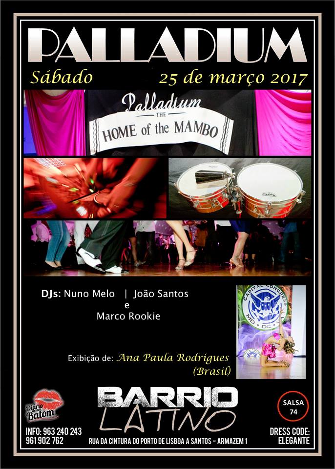 Palladium Night no Barrio Latino - 25 de Março de 2017