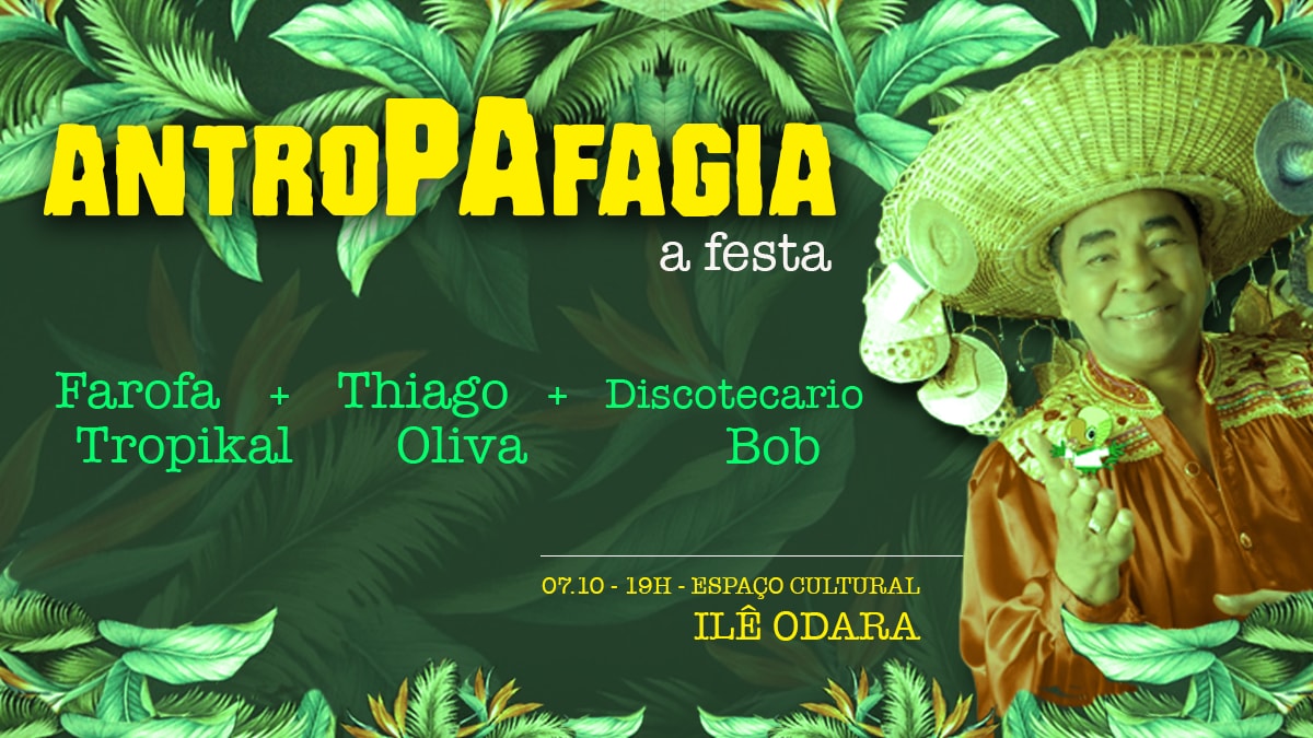 HOJE! AntroPAfagia A Festa