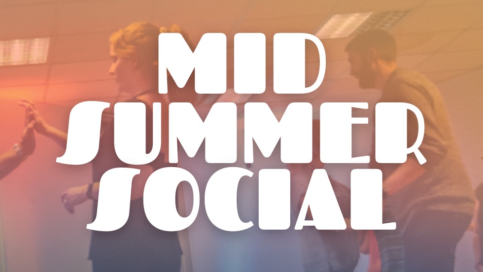 Mid Summer Social
