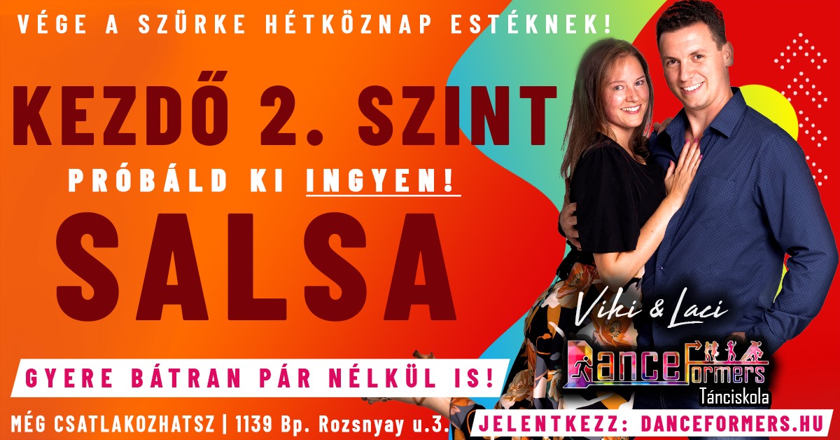 🔥 Új Kezdő 2. Salsa Tanfolyam - Jelentkezz Ingyenes Órádra!
