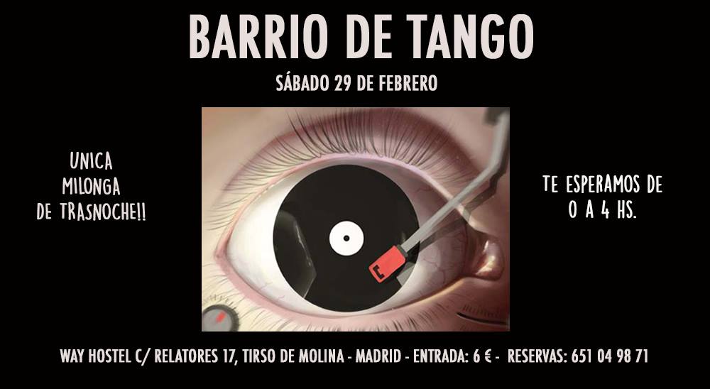 Milonga Barrio de Tango - Sábado 29 de Febrero