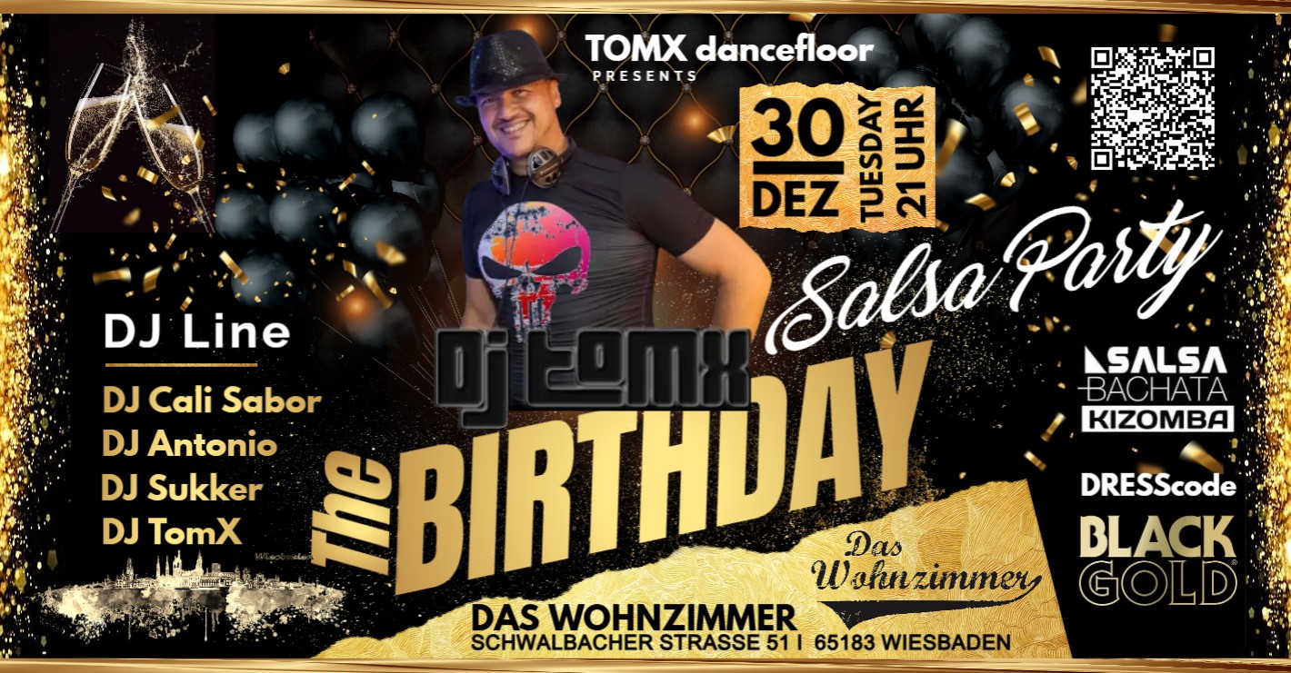 DJ TomX SALSA Birthday Party - Im Wohnzimmer Wiesbaden - Salsa Bachata und Kizomba - 4 DJ´s