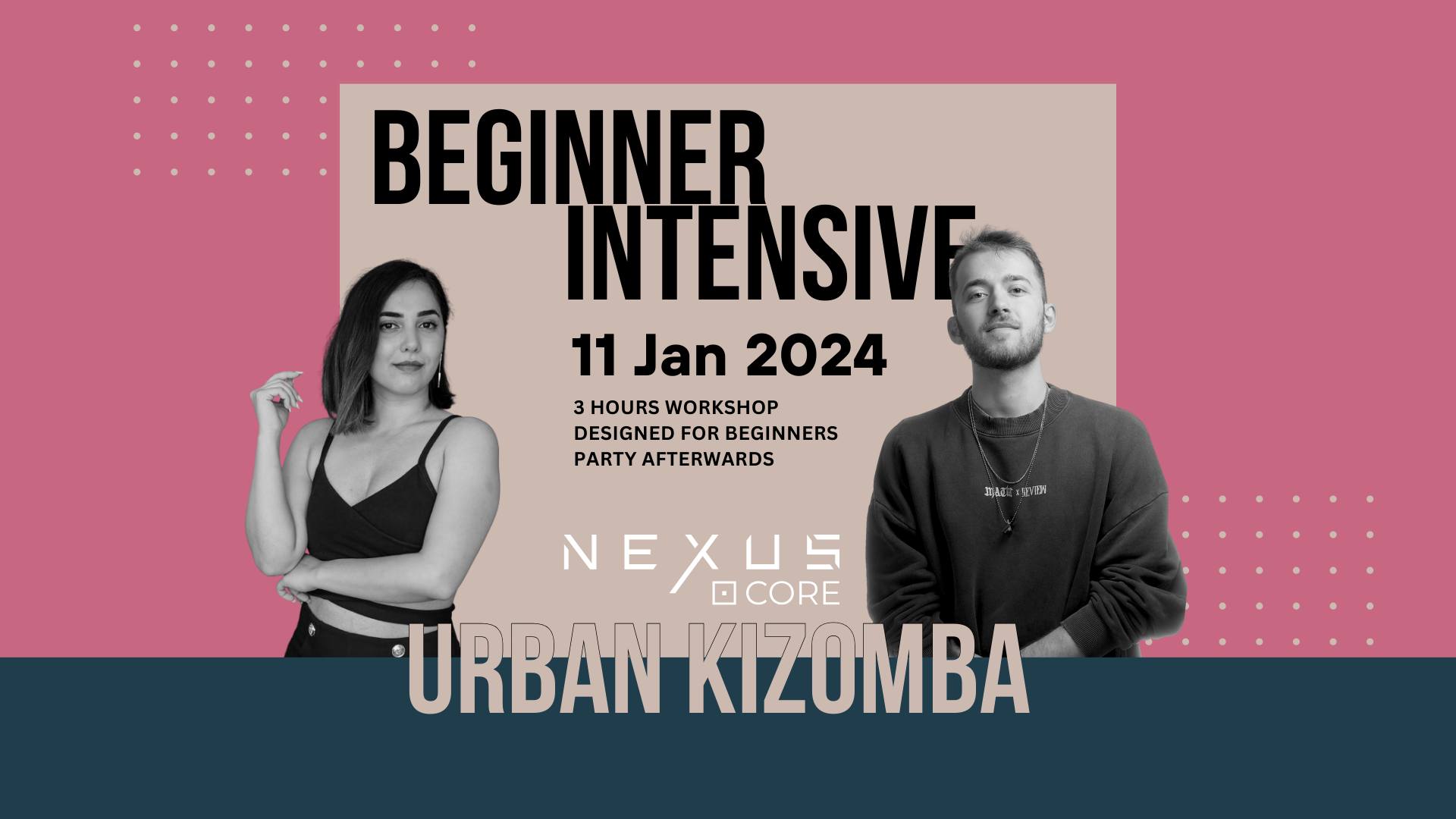 NEXUS:Beginner Intensive Urban Kizomba