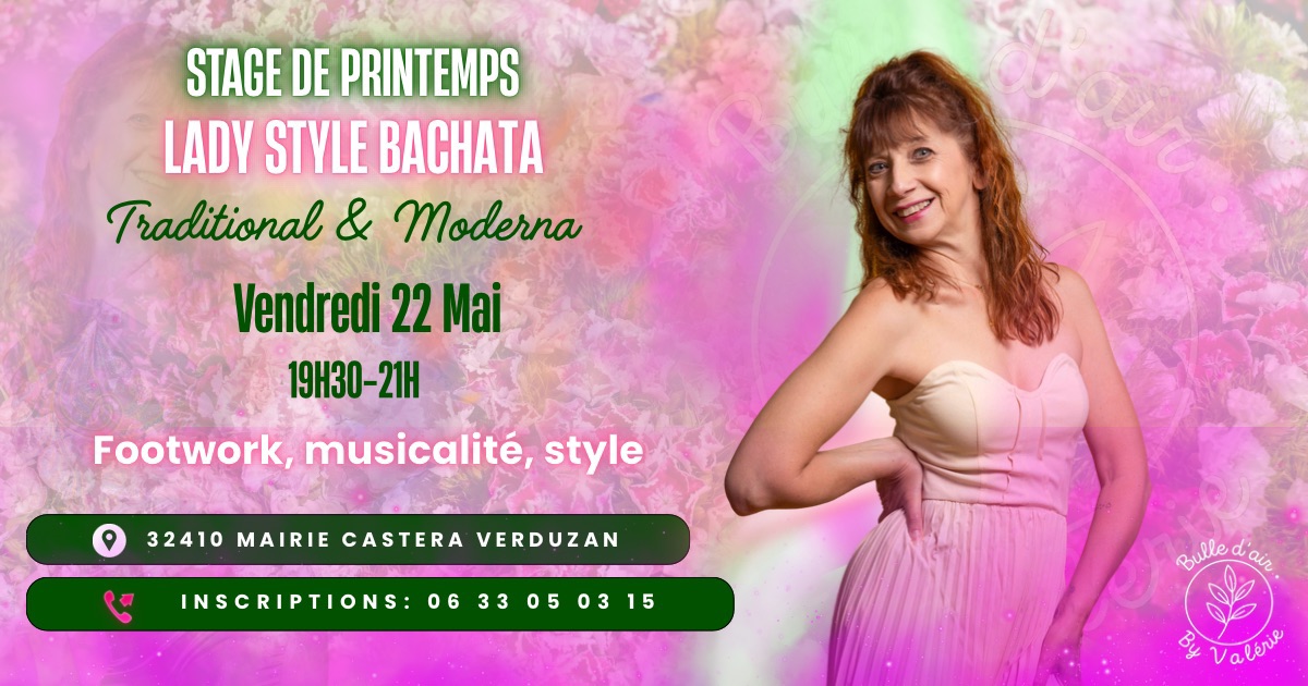 LADY STYLE BACHATA Stage de printemps 🌸
