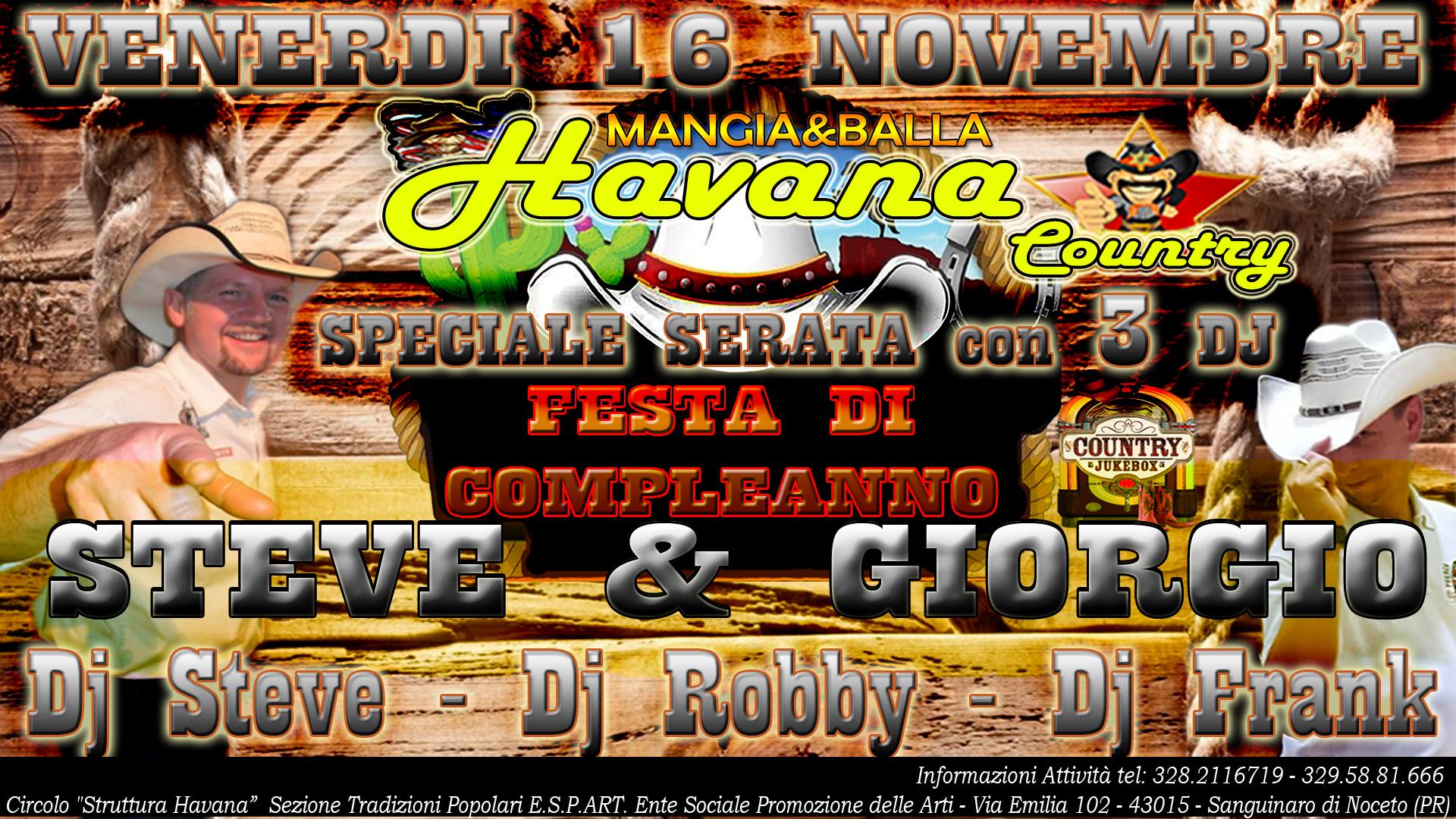 Venerdi 16 ☆Country☆ all'Havana! Happy Birthday Steve e Giorgio!