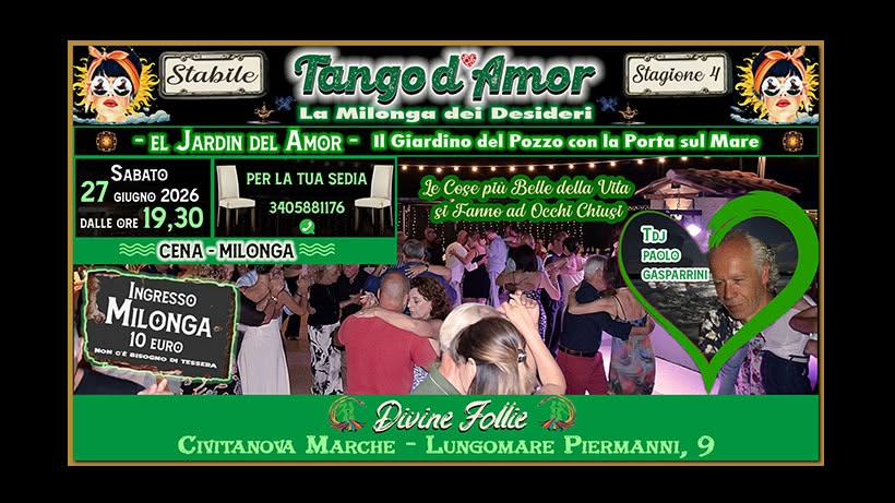Tango D'Amor💖Tdj Paolo Gasparrini. La Milonga nel Giardino in riva al mare di Civitanova Marche⛱