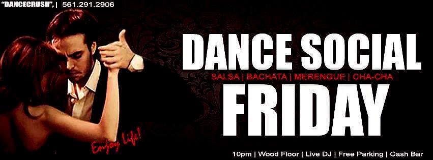 "SOCIAL FRIDAY", Let's Dance!