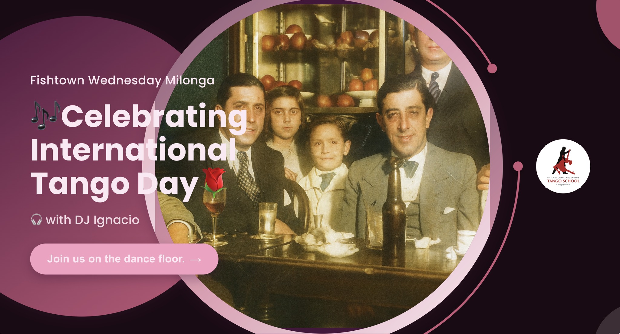 Fishtown Milonga π International Tango Day Edition π
