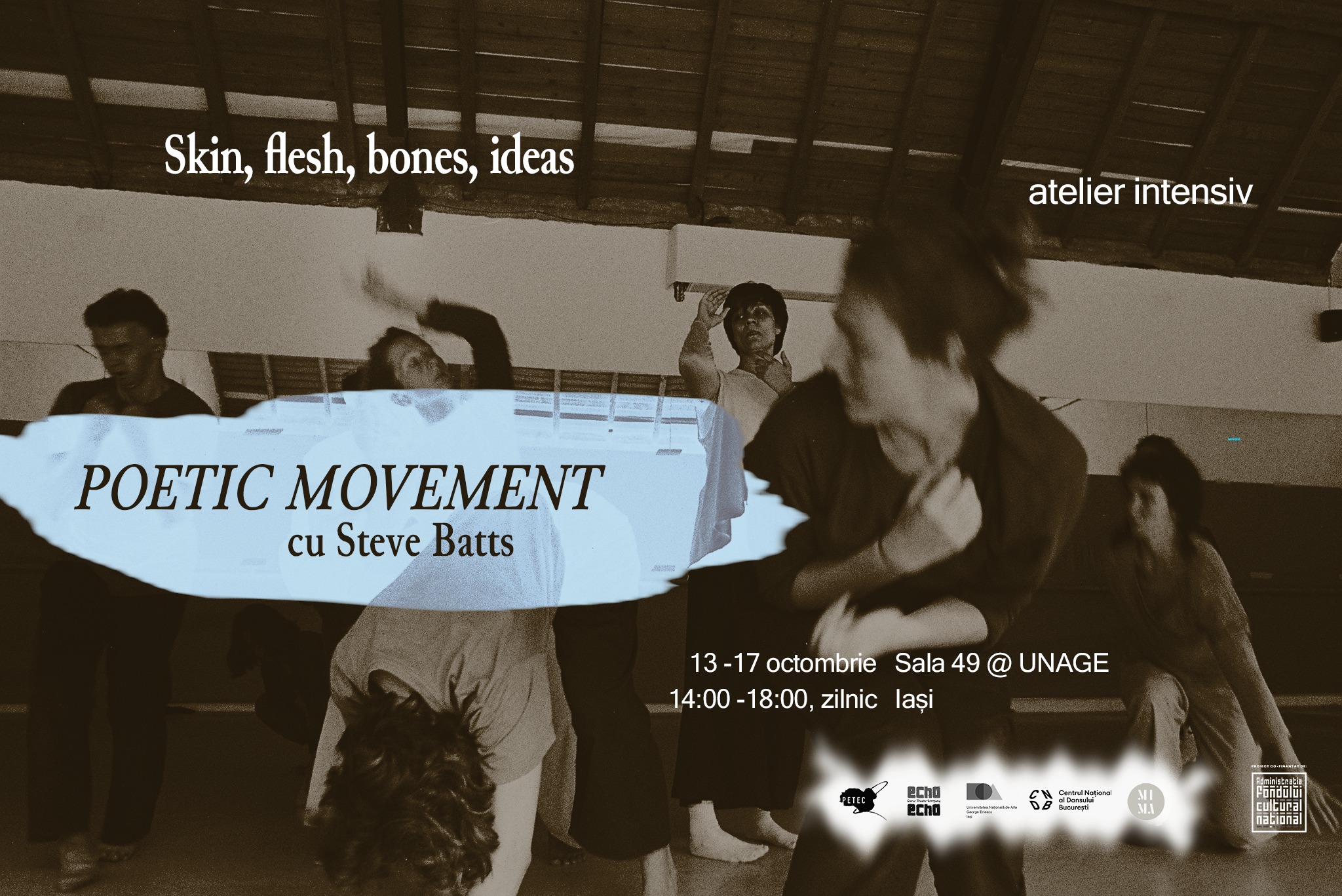 Poetic Movement cu Steve Batts atelier intensiv adresat profesioniștilor și studenților