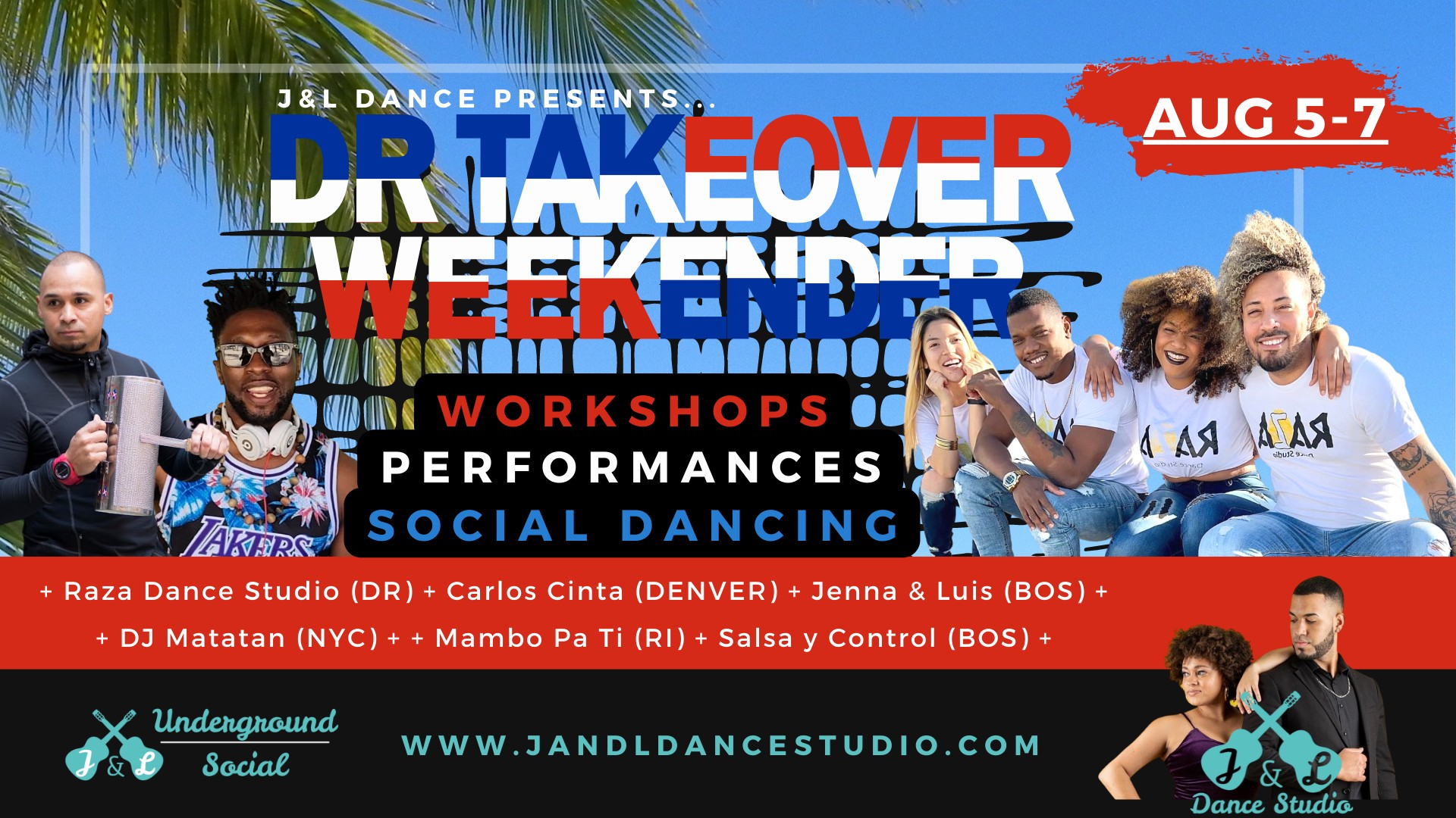 J&L DR Takeover Weekender ft. Raza Dance Studio & Carlos Cinta