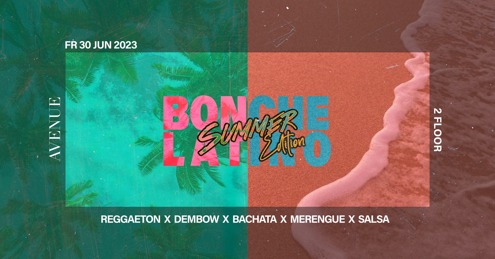 BONCHE LATINO X SUMMER EDITION