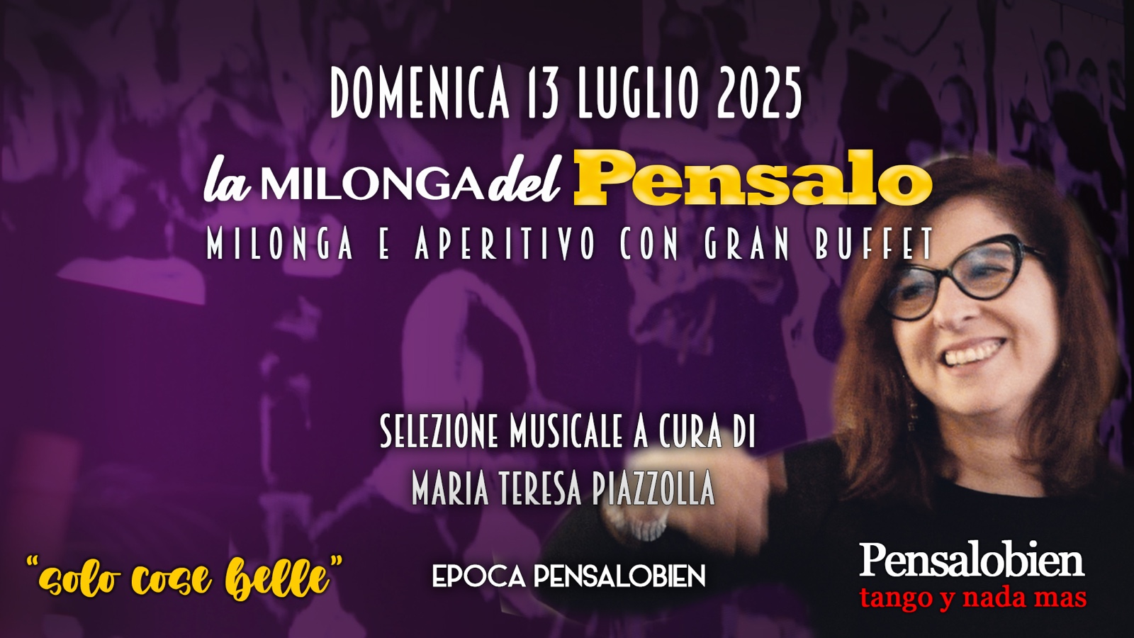 Domenica 13 Luglio dalle 18:00! Pensalo con cena a buffet
