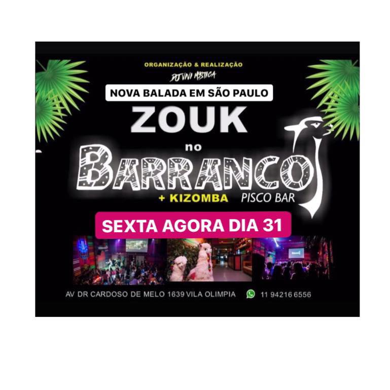 É HOJE Zouk no Barranco by Mystica (Nova Balada de Zouk)