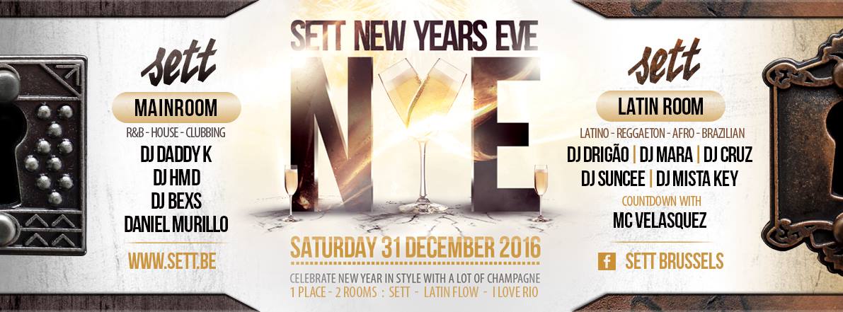SETT Presents ✢ SETT New'Years'Eve 2016 - 2017 ✢