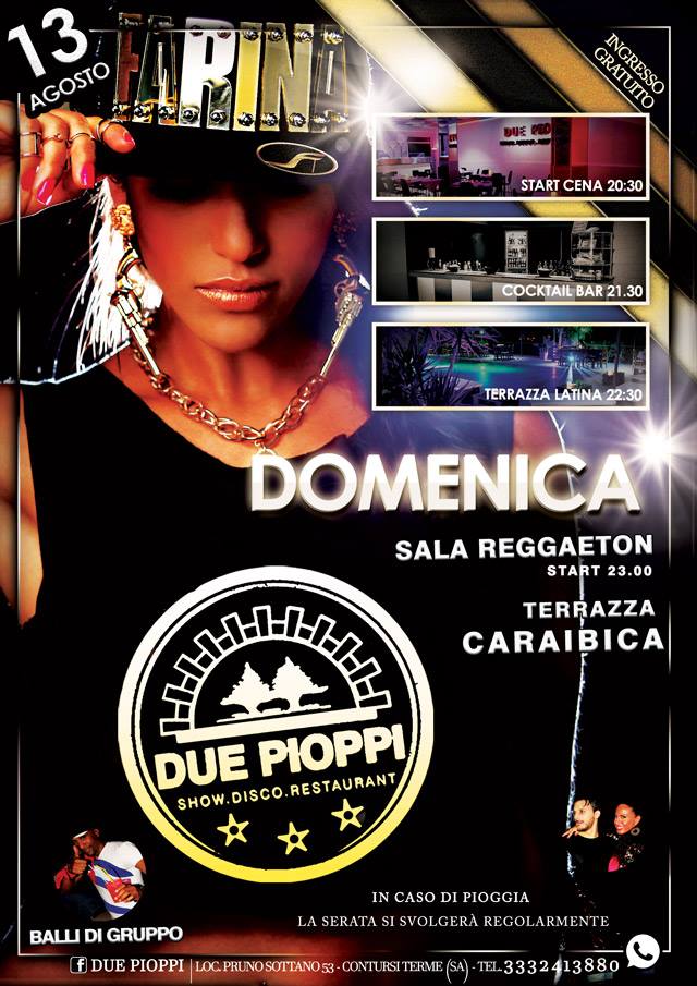 Domenica 13agosto onenight #duepioppilatino