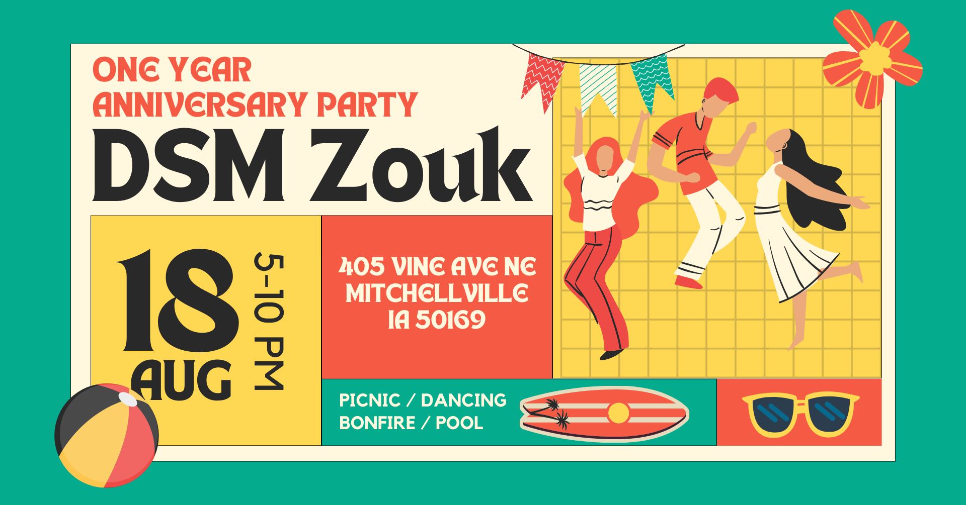 DSM Zouk One Year Anniversary Party!