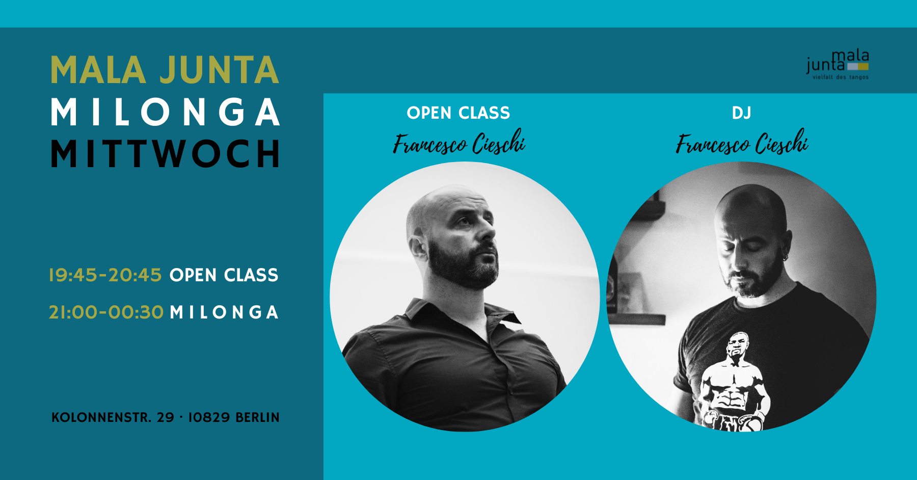 Mala Junta Milonga Mittwoch OPEN CLASS Francesco Cieschi DJ Francesco Cieschi