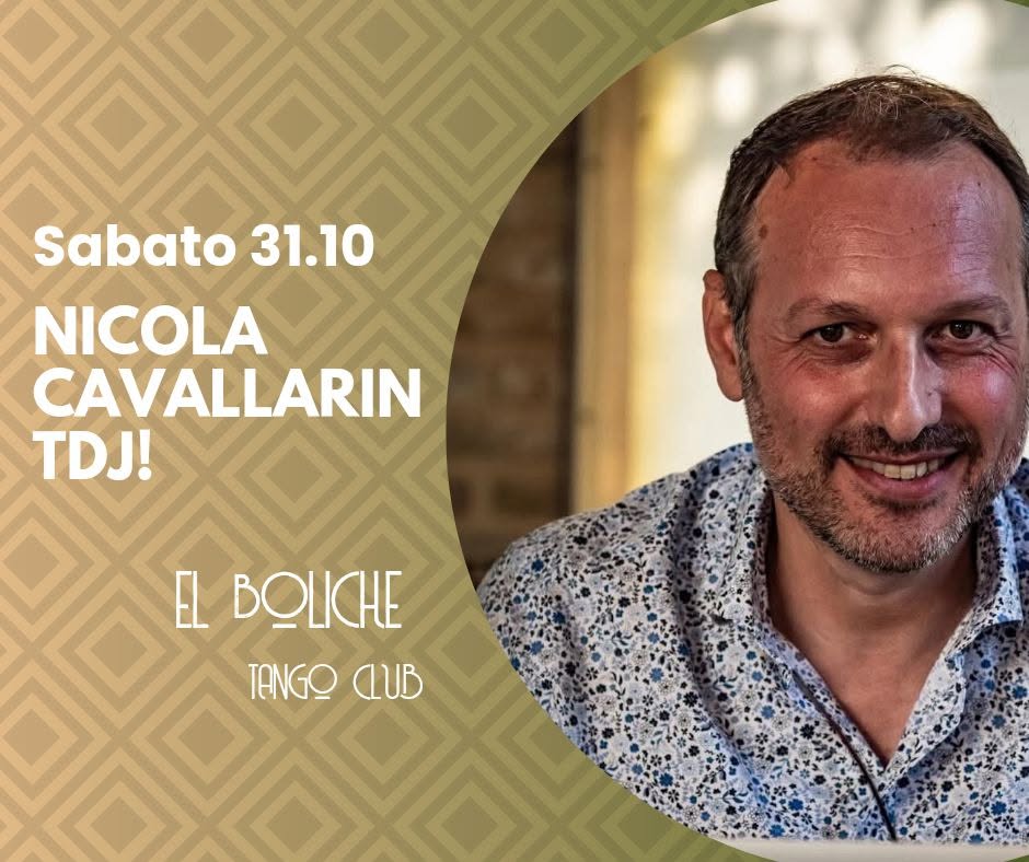 Milonga El Boliche con NICOLA CAVALLARIN Tdj!