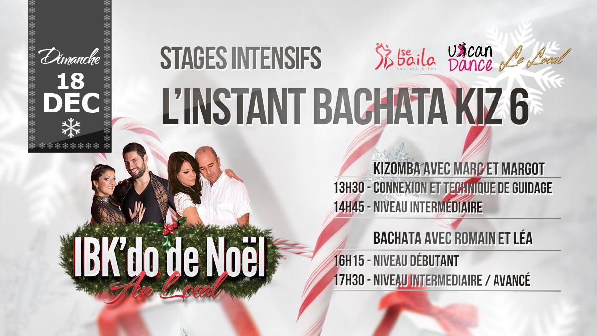 L'Instant Bachata Kiz 6 : L'IBK'do de Noël - Stage et Soirée