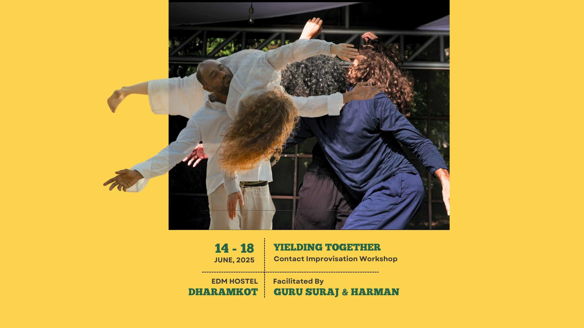 Yielding Together - Contact Improvisation Workshop, Dharamkot