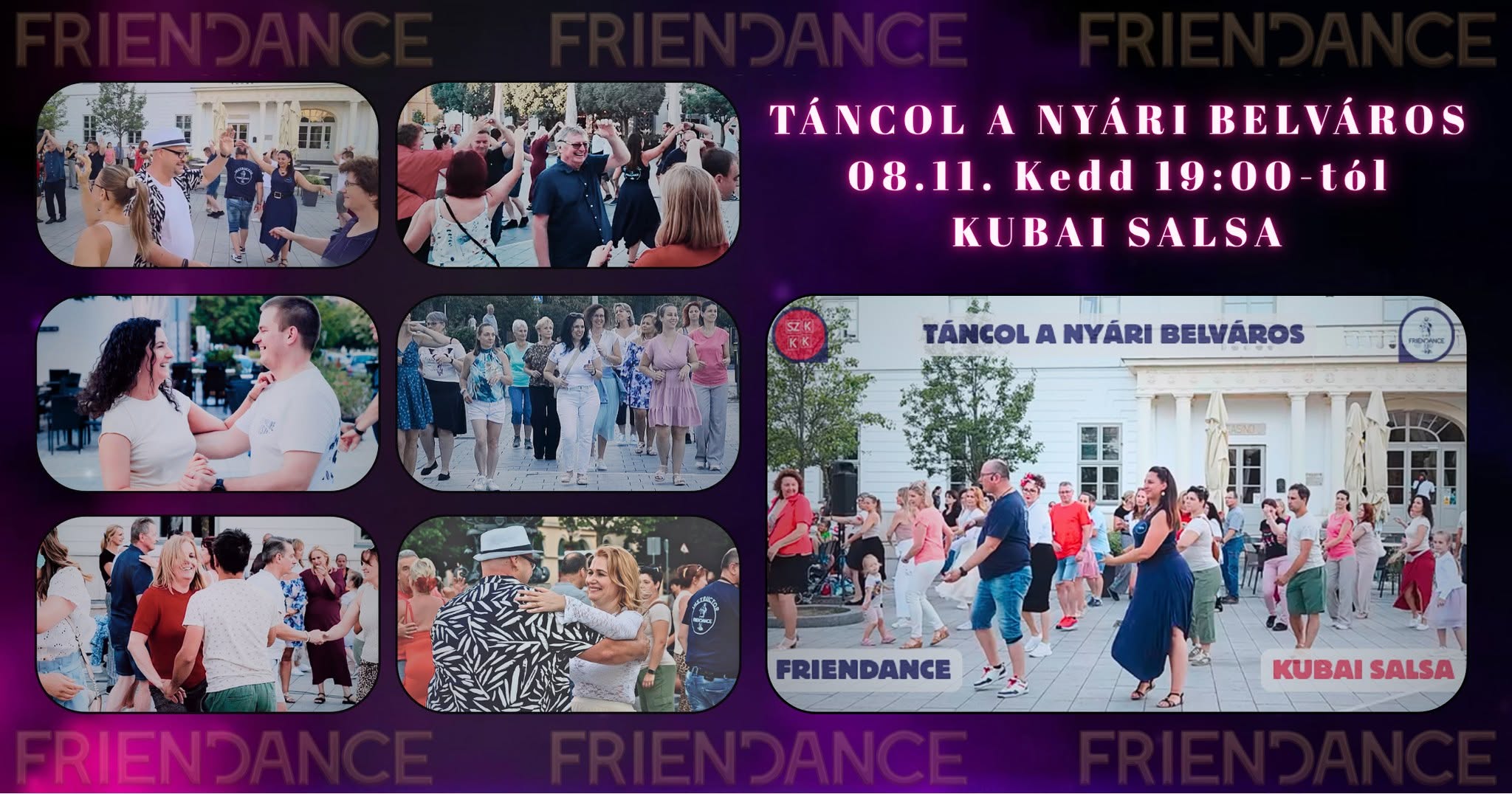 Friendance - TÁNCOL A NYÁRI BELVÁROS - 08.11