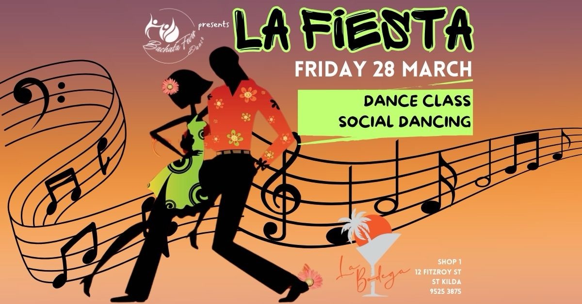 LA FIESTA Bachata Fever Friday Night Social Dancing