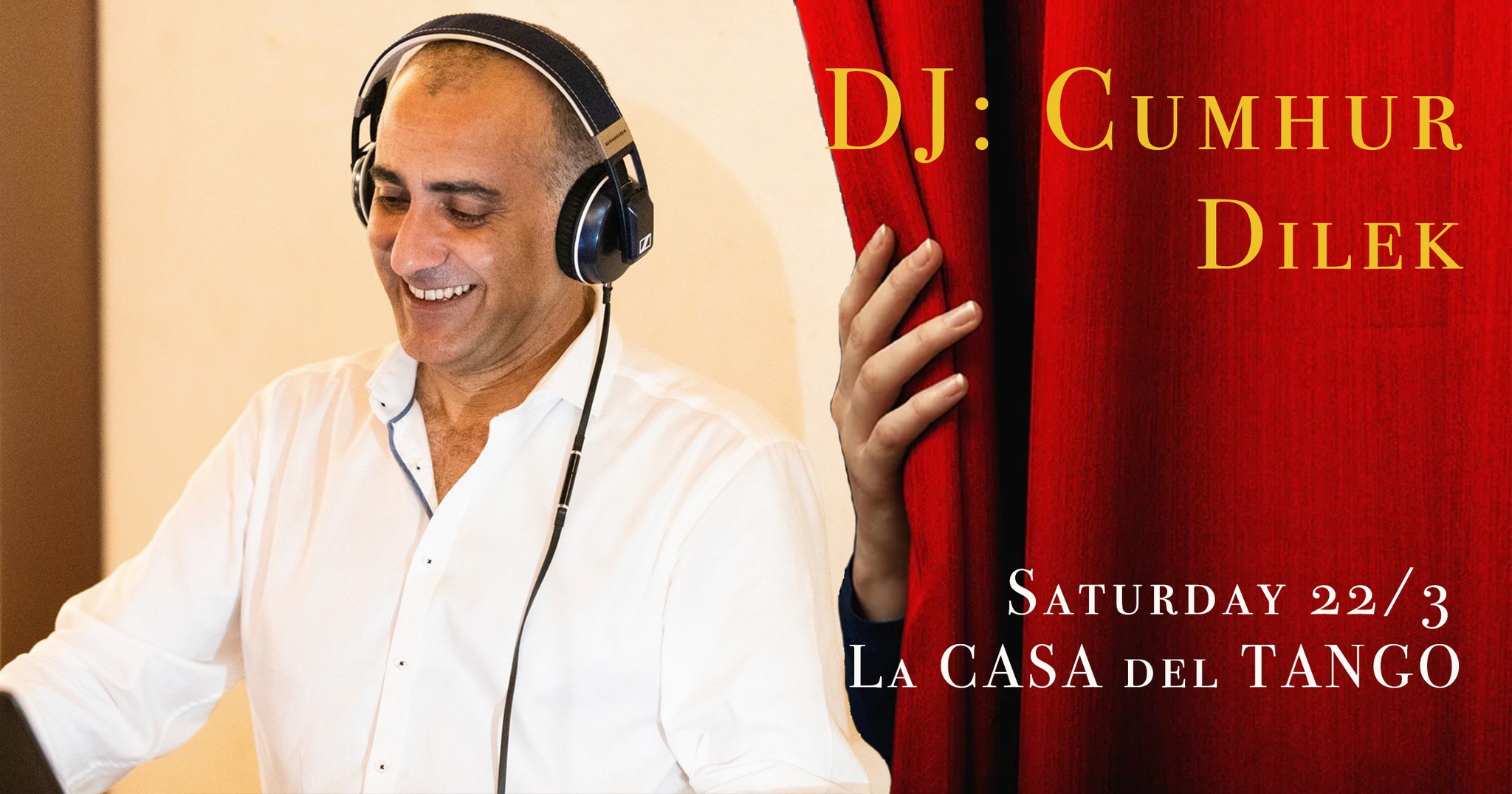 La CASA del TANGO with DJ: Cumhur Dilek