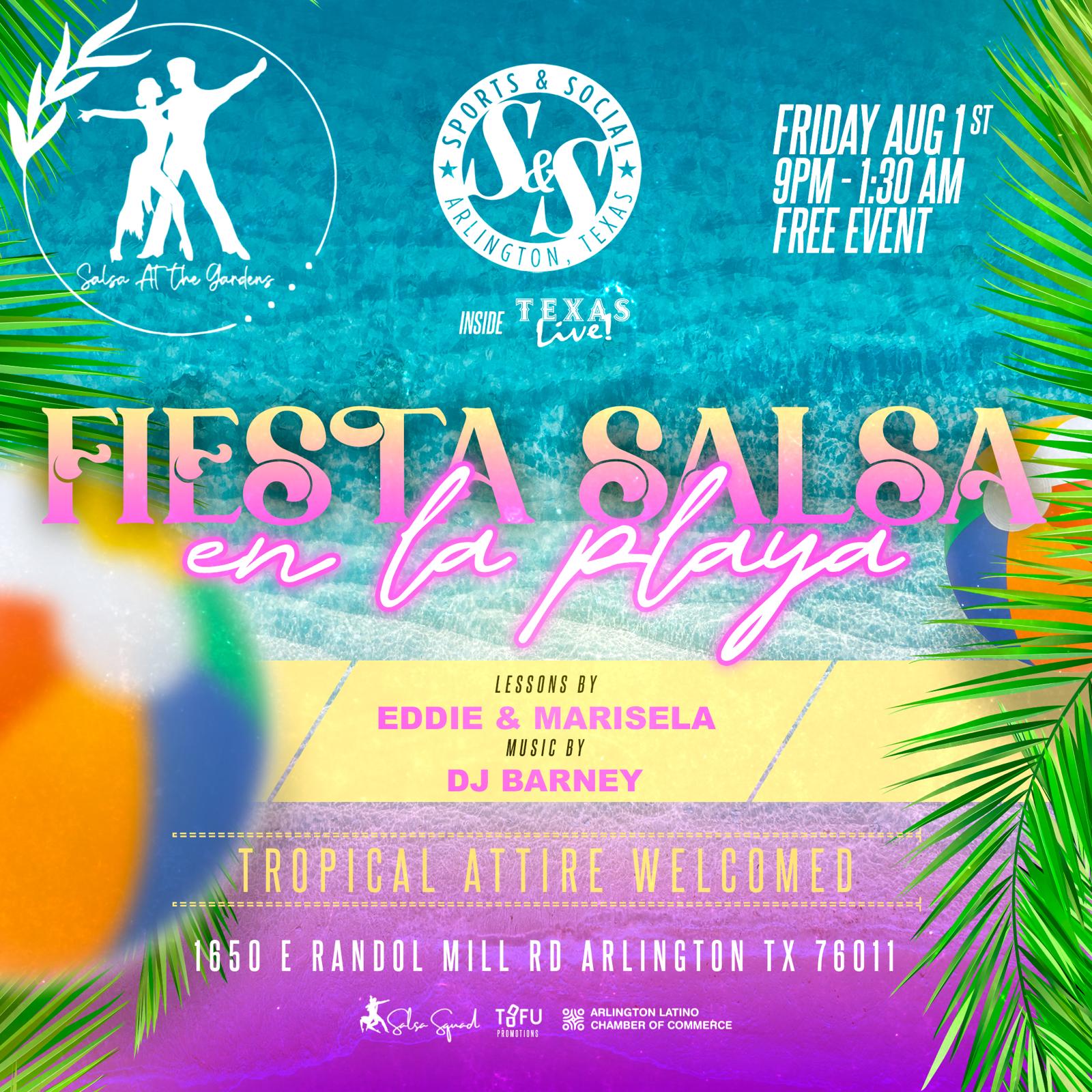 Fiesta Salsa en La Playa at Texas Live