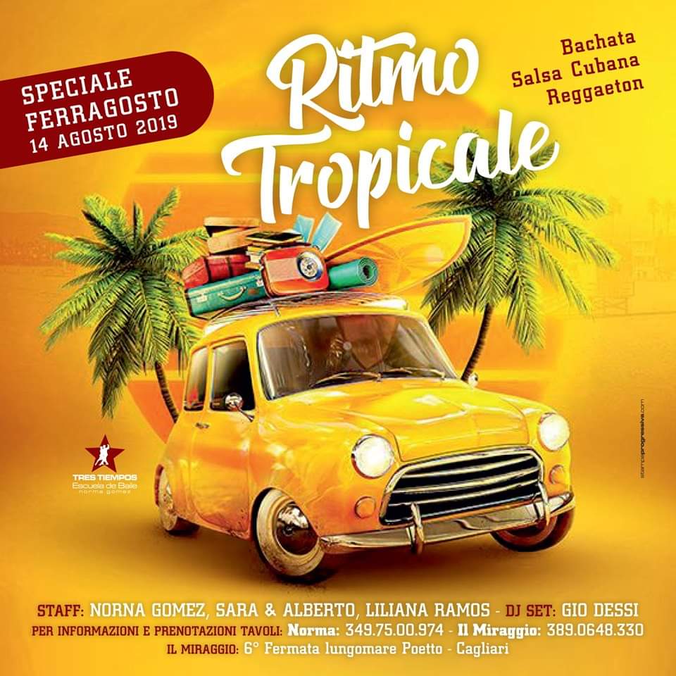 Speciale Ferragosto con Ritmo Tropicale al Miraggio
